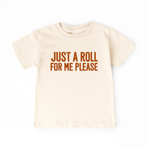 Just a Roll